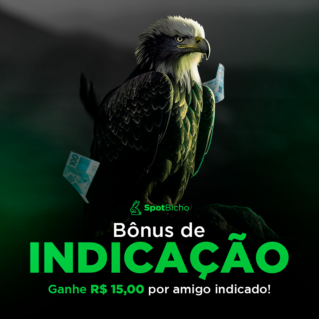 Bonus de indicação - Ganhe R$ 15,00 por amigo indicado! - Jogo do Bicho online